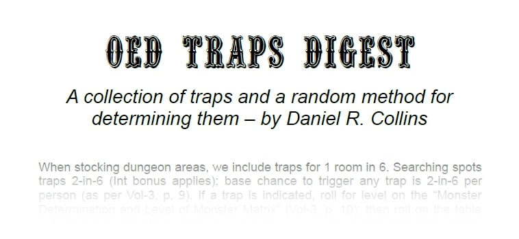 Search for Traps at OED Games